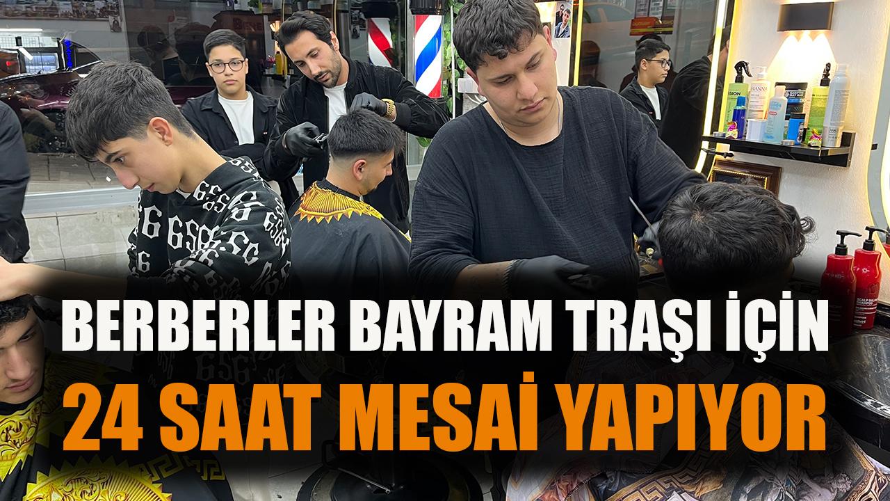 Berberler Bayrama Hazırlık İçin 24 Saat Çalışıyor!