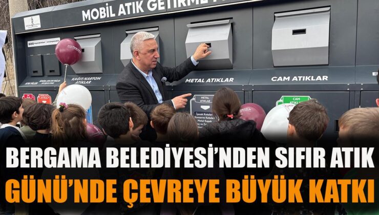Bergama’da Sıfır Atık Seferberliği Başladı!