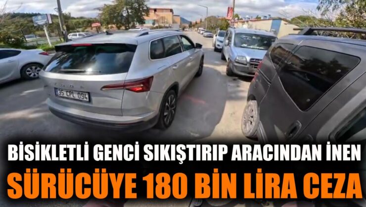 Bisikletliye Saldıran Sürücüye 180 Bin Ceza!