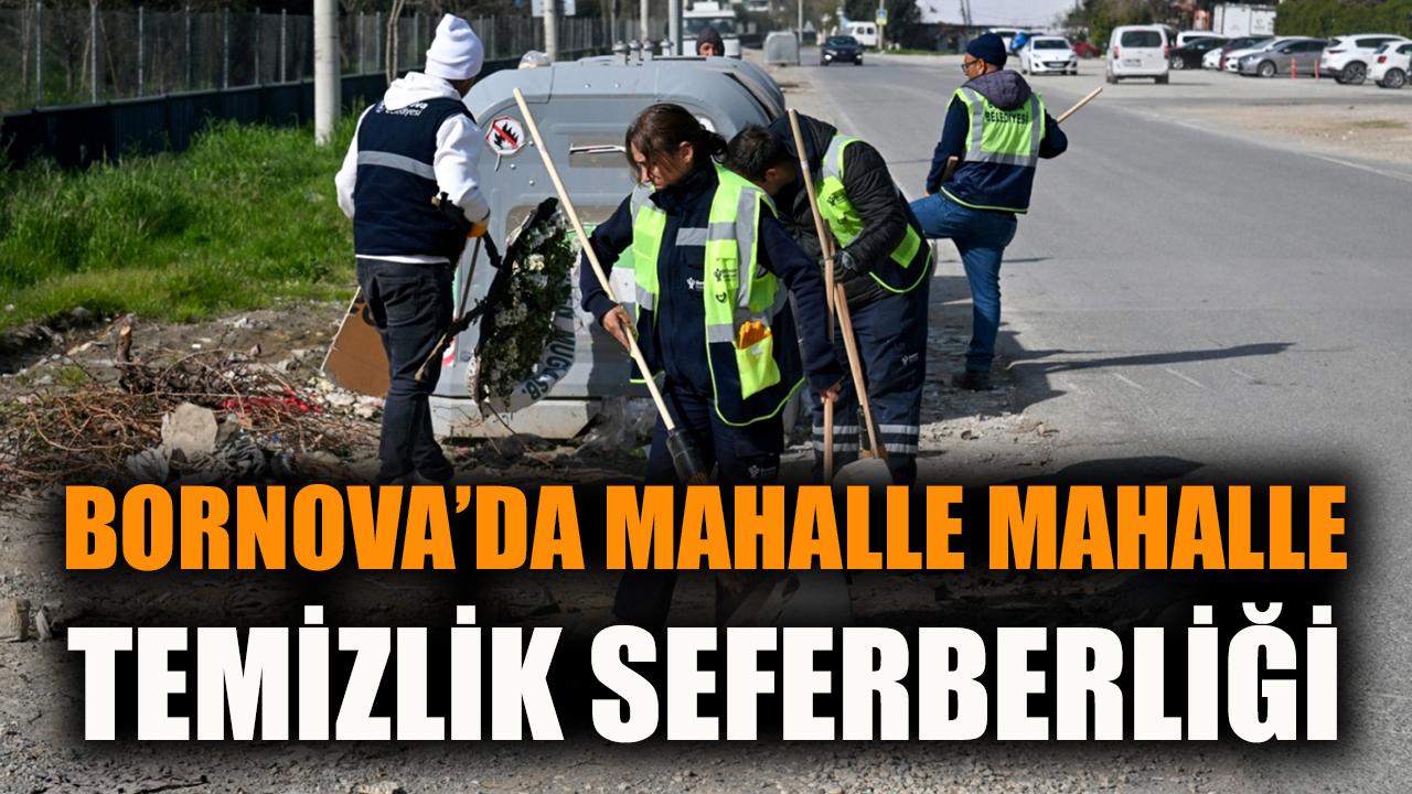 Bornova’da Temizlik Seferberliği Başladı!