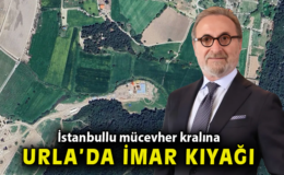 İzmir’de Doğal Alanlar İmara Açıldı! Tepkiler Büyüyor!