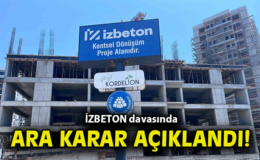 İZBETON Davasında Yeni Gelişmeler! Duruşma Devam Ediyor