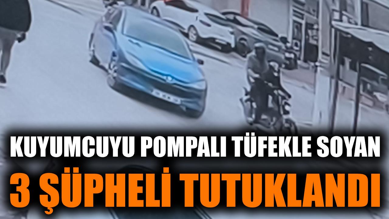 İzmir’de Kuyumcuya Silahlı Soygun: 3 Tutuklama!