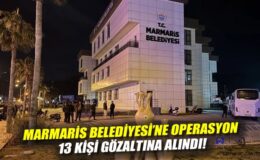 Marmaris’te Usulsüzlük Soruşturmasında Üç Gözaltı!