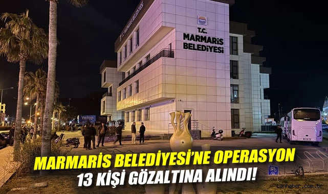 Marmaris’te Usulsüzlük Soruşturmasında Üç Gözaltı!