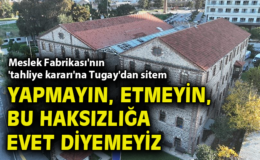 İzmir’de Meslek Fabrikası İçin Tahliye Kararı!