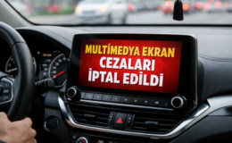 Yeni Trafik Yönetmeliği: Multimedya Ekran Cezaları İptal!