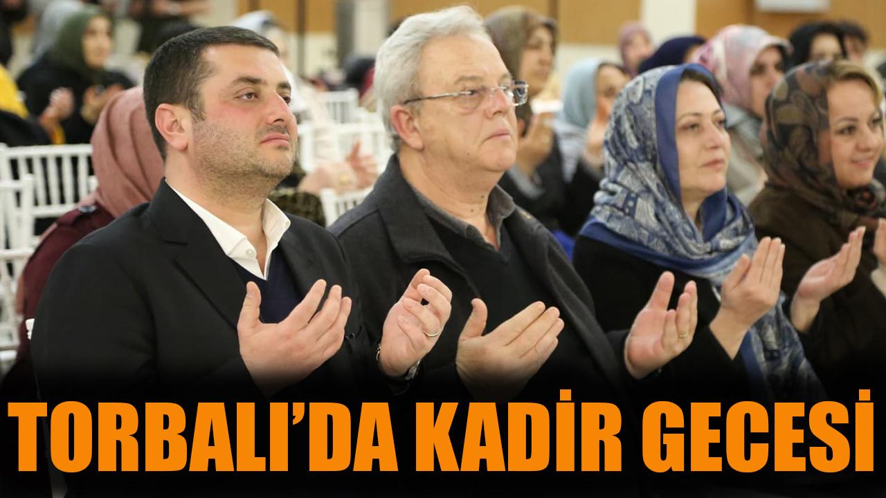 Torbalı’da Kadir Gecesi’nde Bireysel Birliktelik!
