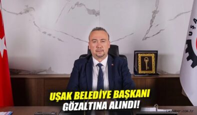 Uşak Belediye Başkanı’na Büyük Yolsuzluk Soruşturması!