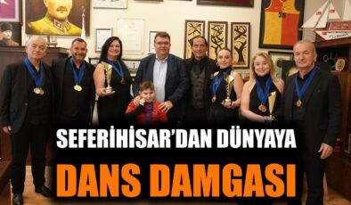 Seferihisar’dan Dünya Dans Festivaline Zafer!